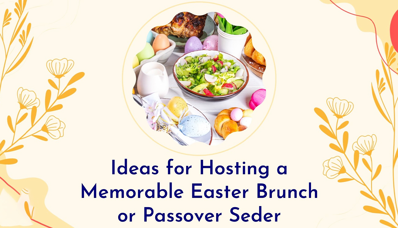 Tips-for-Hosting-a-Memorable-Easter-Gathering-Also-Read-Section